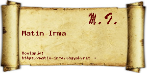 Matin Irma névjegykártya